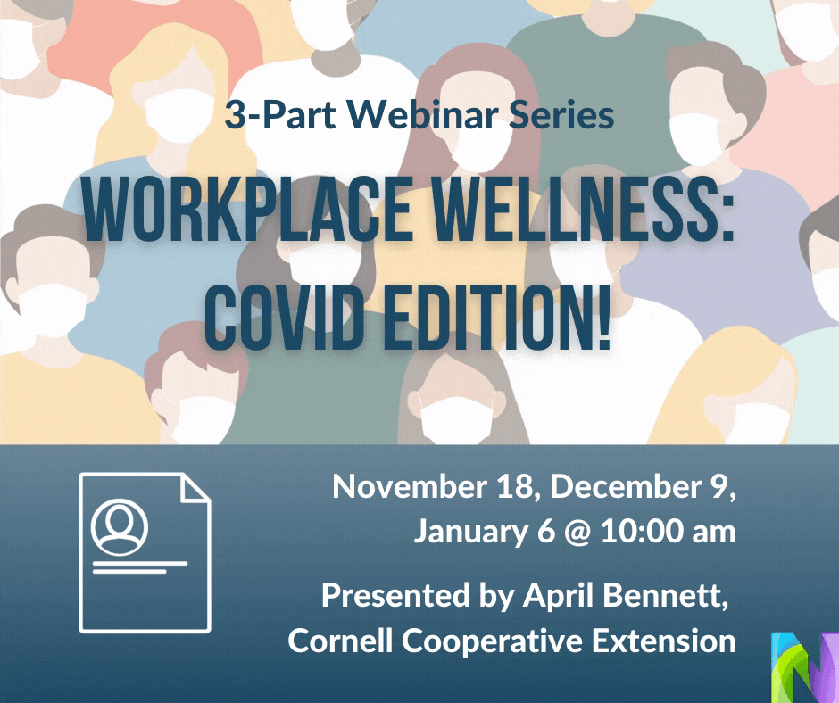 Workplace Wellness: COVID Edition! Series