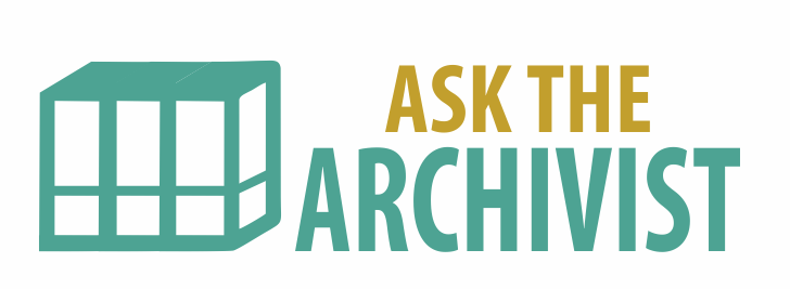 Ask the Archivist