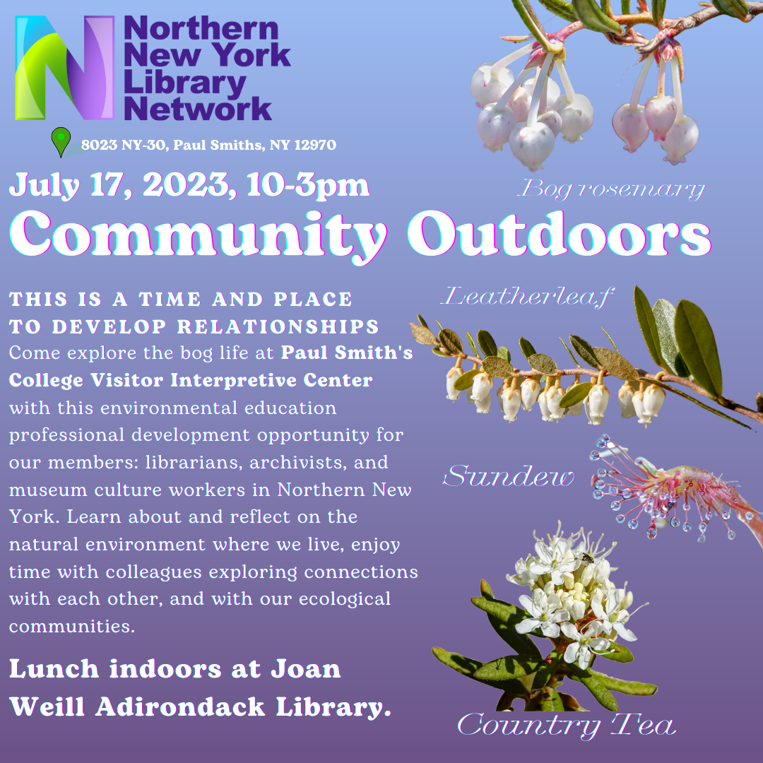 Community Outdoors – July 17 – Paul Smiths College VIC ecology tour ...